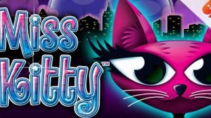 Miss Kitty – Felina norocoasă a sloturilor online